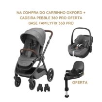Maxi-Cosi Carrinho Oxford + Pebble 360 Pro + Adaptadores + Oferta Base Family Fix 360 Pro - Select Grey